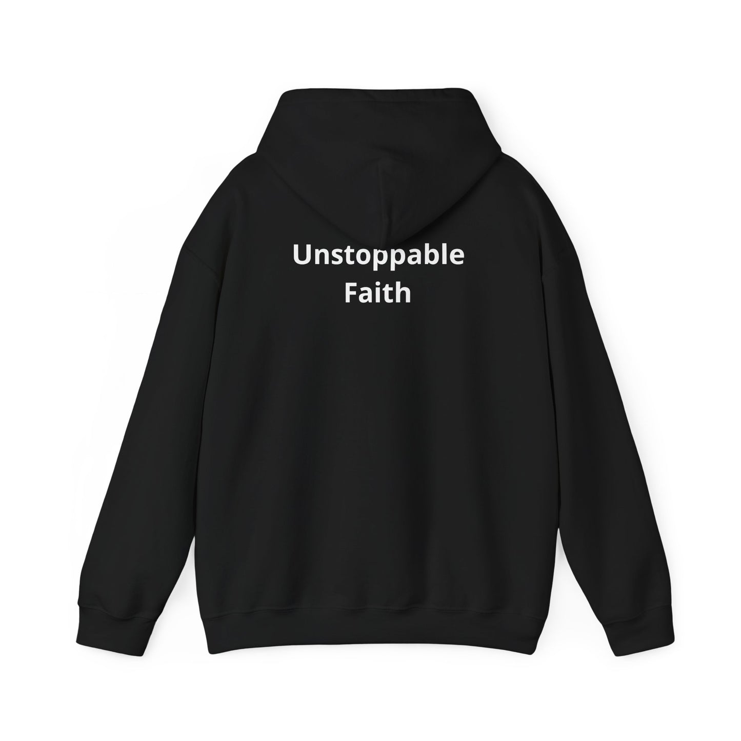 Unstoppable Faith Hoodie