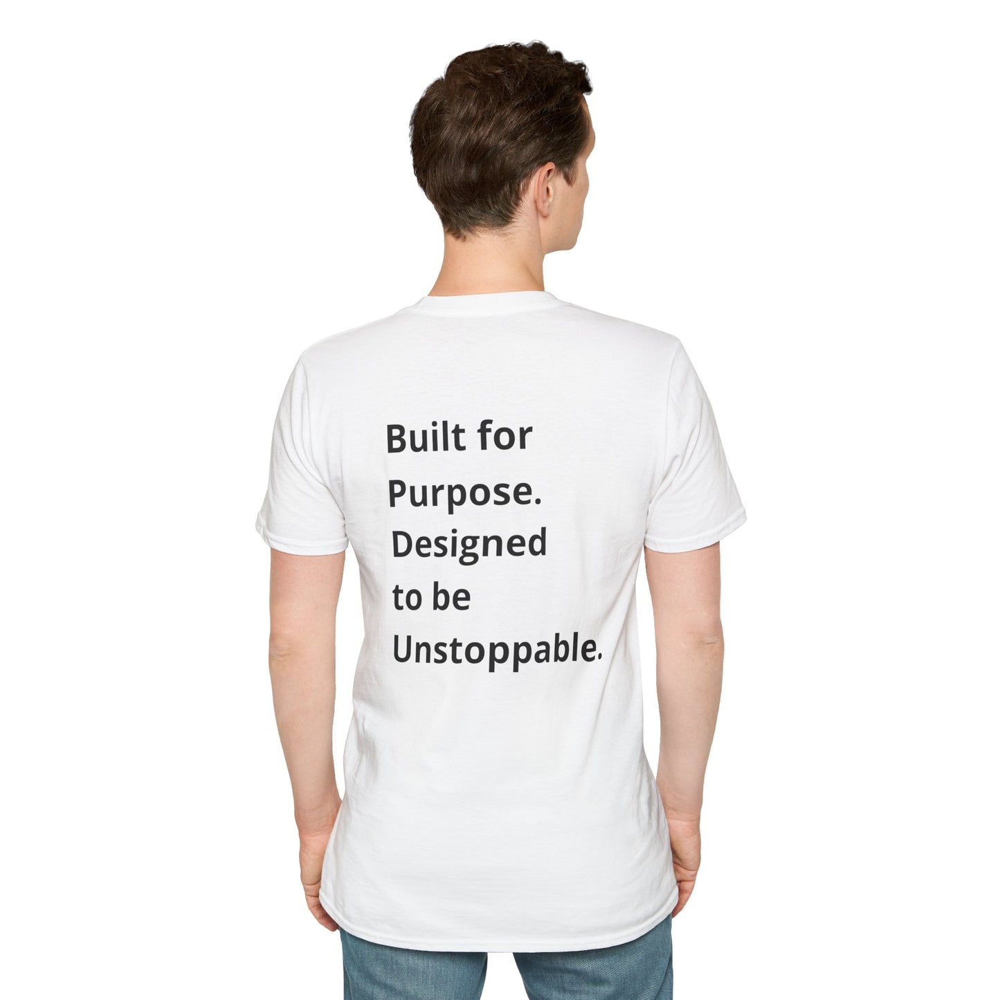 Unstoppable, Philippians 4:13 T-Shirt- Built for Purpose. Designed to be Unstoppable.