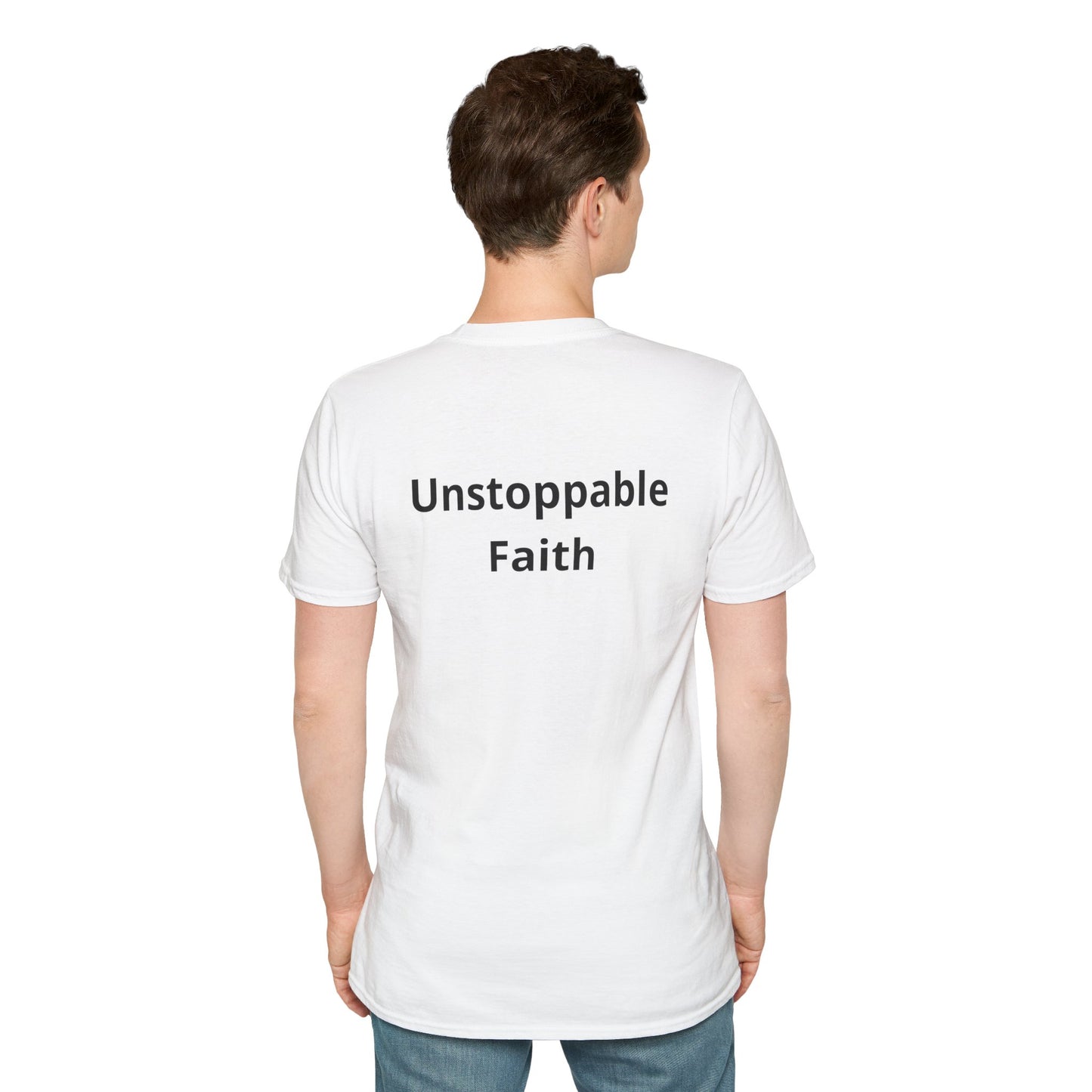 Unstoppable, Philippians 4:13 T-Shirt- Unstoppable Faith
