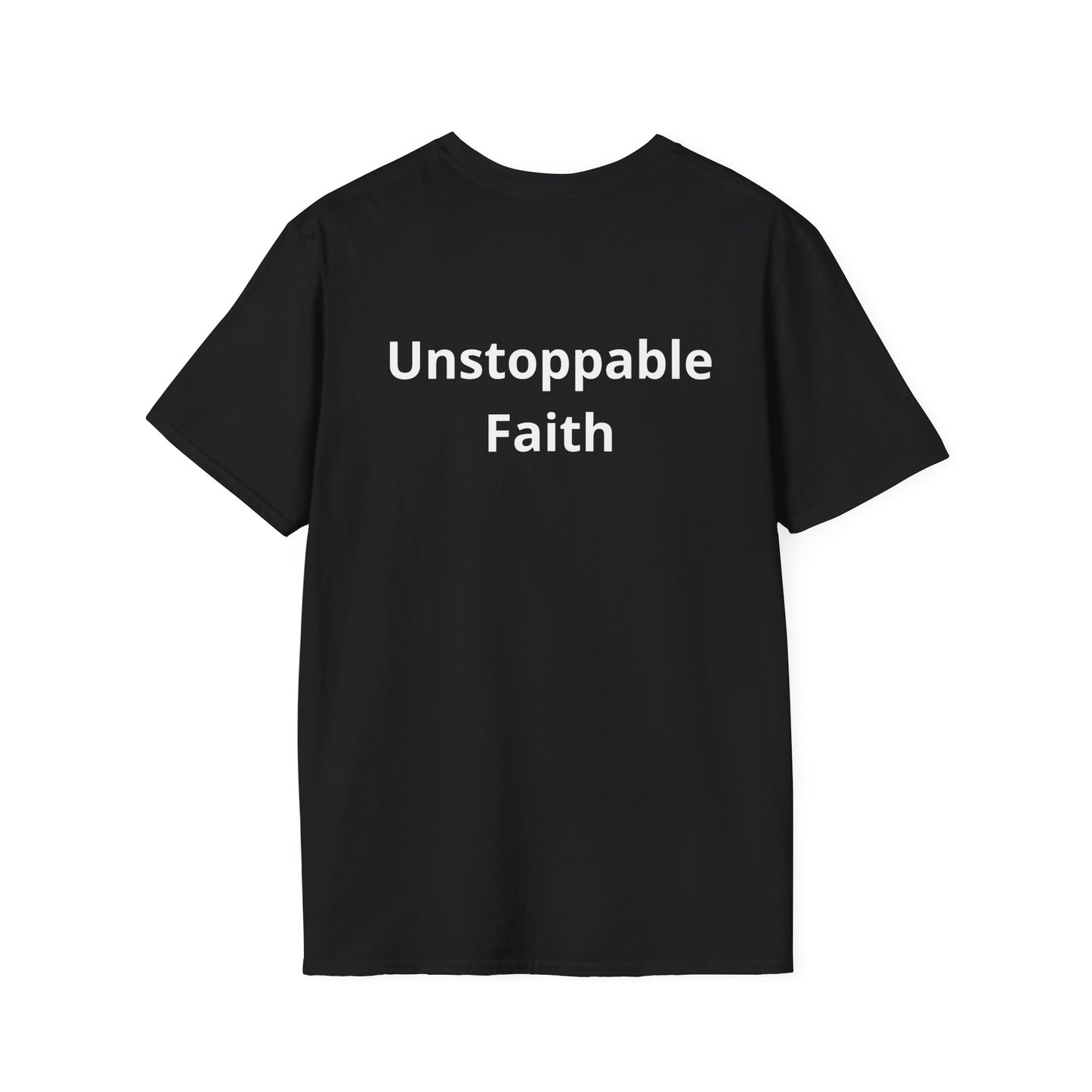 Unstoppable, Philippians 4:13 T-Shirt- Unstoppable Faith